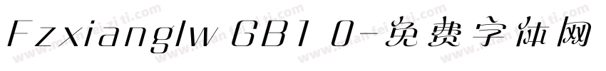 Fzxianglw GB1 0字体转换
